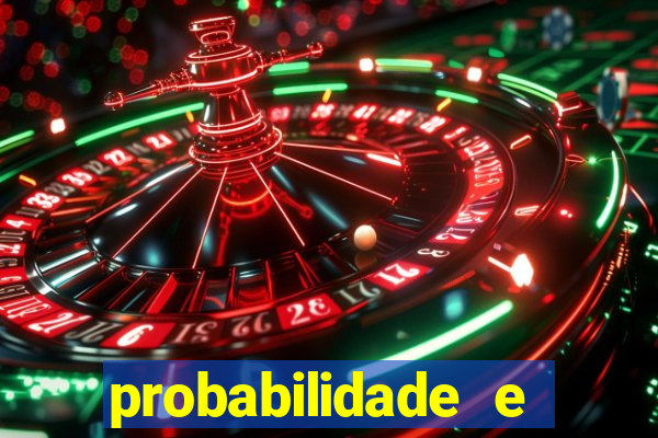 probabilidade e estatistica jogos de futebol